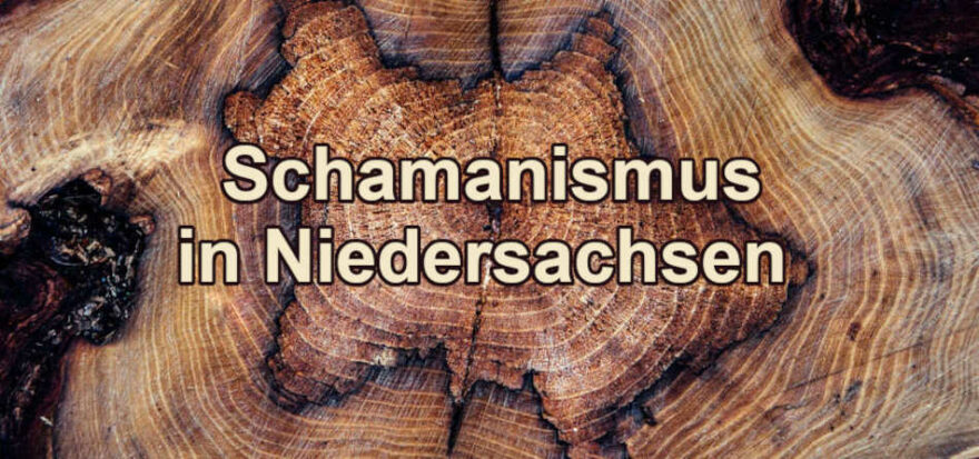 Schamane in Niedersachsen